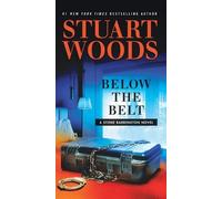 Stuart Woods Below the Belt (Tascabile) Stone Barrington Novel