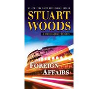 Stuart Woods Foreign Affairs (Tascabile) Stone Barrington Novel