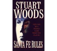 Stuart Woods Santa Fe Rules (Tascabile)