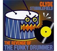 Stubblefield, Clyde - Revenge of the Funky Drummer