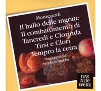 Stubbs Stephen (Direttore) - Il Ballo Delle Ingrate,Il Combattimento Di Tancredi E Clorinda