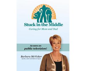 Stuck in the Middle: Caring for Mom and Dad