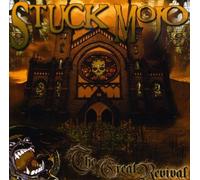 Stuck Mojo - The Great Revival