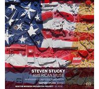 Stucky/ Boston Modern Orchestra Project/ Rose - Steven Stucky: American Muse