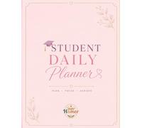 Student Daily Planner: Academic Diary with Habit Tracker & 30-Day Challenge - Daily, Weekly, and Monthly Organizer to Plan, Focus and Achieve Goals (Floral Pink Watercolor Edition).