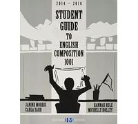 Student Guide to English Composition 1001