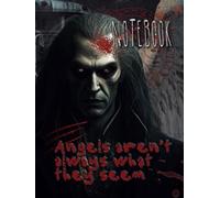 Student Notebook | Angels aren't always what they seem | Watermark on the inside pages. Ideal for students, teenagers, writers, boys, and girls.: ... a new notebook! The perfect school supply!