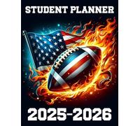 Student Planner 2025-2026: Football USA Flag Academic Agenda With Weekly & Monthly Spreads, To-Do List & Homework Organizer for Elementary, Middle and ... for Football Fans | Great for Boys and Kids.