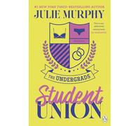 Student Union: The addictive must-read campus romance from the bestselling author