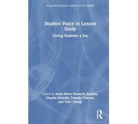 Student Voice in Lesson Study: Giving Students a Say