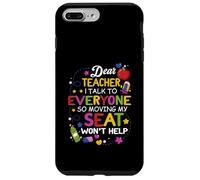 Studente Caro Insegnante Parlo Con Tutti Così Spostando Il Mio Posto Custodia per iPhone 7 Plus/8 Plus