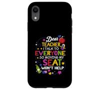 Studente Caro Insegnante Parlo Con Tutti Così Spostando Il Mio Posto Custodia per iPhone XR
