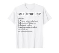 Studente di Medicina Definizione del Lavoro Studente di Medicina Personalizzato Maglietta