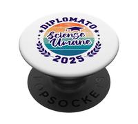 Studente Diplomato 2025 Diploma Liceo Scienze Umane Maturità PopSockets PopGrip Adesivo