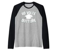 Studente Regalo Laureato Laurea Studio | 110 Volte Dottore Maglia con Maniche Raglan