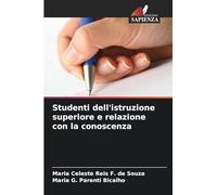 Studenti dell'istruzione superiore e relazione con la conoscenza
