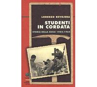 Studenti in cordata. Storia della SUCAI 1905-1965