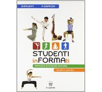 Studenti informati. Con materiali per il docente. Per le Scuole superiori