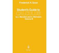 Student's Guide to Calculus by J. Marsden and A. Weinstein: Volume Iii