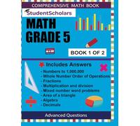 StudentScholars - Complete Math Revision Grade 5- Book 1 of 2