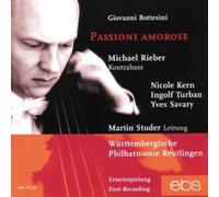 Studer/Rieber/Württemberg. Philharmonie Reutlingen - Giovanni Bottesini: Passioni Amorose