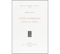 Studi alfieriani vecchi e nuovi