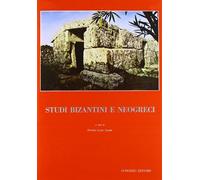 Studi bizantini e neogreci. Atti del IV Congresso nazionale di studi bizantini