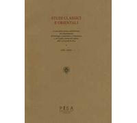 Studi classici e orientali (2016). Vol. 62