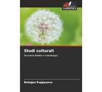 Studi culturali: Strumenti didattici e metodologici