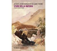 Studi della natura - Bernardin de Saint-Pierre Jacques-Henri