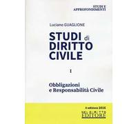 Studi di diritto civile. Vol. 1: Obbligazioni e responsabilità civile.