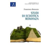 Studi di ecdotica romanza
