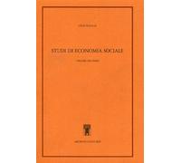 Walras,Leon. - Studi di economia sociale. Teoria della distribuzione della ricch