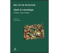 Studi di estesiologia. L'uomo, i sensi, il suono