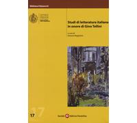 Studi di letteratura italiana in onore di Gino Tellini