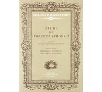 Studi di linguistica e filologia. Vol. 1: Spicilegium postremum...