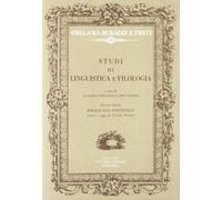 Studi di linguistica e filologia. Vol. 1: Spicilegium postremum... - [Congedo]