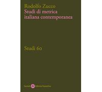 Studi di metrica italiana contemporanea