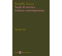 Studi di metrica italiana contemporanea