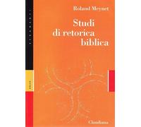 Studi di retorica biblica - Meynet Roland