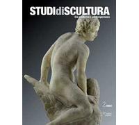 Studi di scultura. Età moderna e contemporanea (2020). Vol. 2