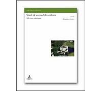 Studi di storia della cultura. Sibi suis amicisque