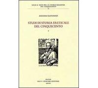 Studi di storia ereticale del Cinquecento