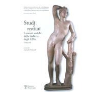 Studi e restauri. I marmi antichi della Galleria degli Uffizi. 3.: Vol. 3
