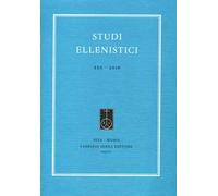 Studi ellenistici. Ediz. italiana, inglese e francese. Vol. 30