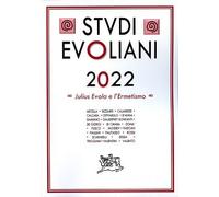 Libri Studi Evoliani 2022. Julius Evola E L'ermetismo
