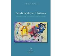 Studi facili per chitarra. Ediz. italiana, francese, inglese e tedesca
