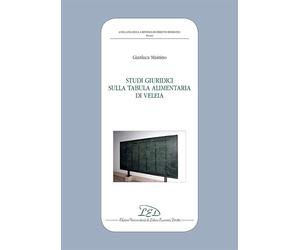 Studi giuridici sulla Tabula Alimentaria di Veleia