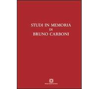 Studi in memoria di Bruno Carboni
