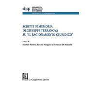 Studi in memoria di Giuseppe Terranova su «Il ragionamento giuridico»